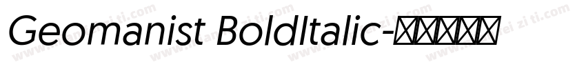 Geomanist BoldItalic字体转换